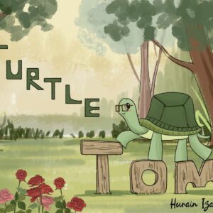 Cloud Tales - The Turtle Tom- By Hurain Iza Khan